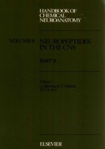 handbook of chemical neuroanatomy volume 9 : Neuropeptide in the CNS papt II