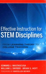 Effective instruction for STEM disciplines : from learning theory to college teaching