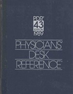 PHYSICIANS' DESK REFERENCE  43 EDITION  1989