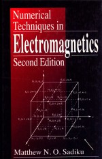 Numerical techniques in electromagnetics second edition