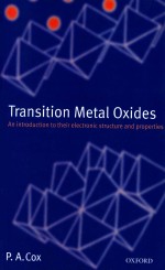 Transition metal oxides : an introduction to their electronic structure and properties