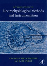 Introduction to Electrophysiological Methods and Instrumentation