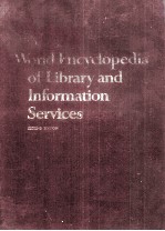 ALA WORLD ENCYCLOPEDIA OF LIBRARY AND INFORMATION SERVICES SECOND EDRTION