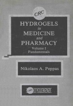 HYDROGELS IN MEDICINE AND PHARMACY  VOLUME 1 FUNDAMENTALS