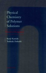 Physical chemistry of polymer solutions theoretical background