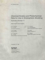 CHEMICAL KINETICS AND PHOTOCHEMICAL DATA FOR USE IN STRATOSPHERIC MODELING EVALUATION NUMBER 11