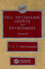 cell metabolism: growth and environment volume II