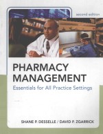 PHARMACY MANAGEMENT:ESSENTIALS FOR ALL PRACTICE SETTINGS  SECOND EDITION