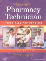 PHARMACY TECHNICIAN:PRINCIPLES AND PRACTICE  THIRD EDITION