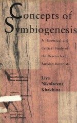 Concepts of symbiogenesis a historical and critical study of the research of Russian botanists