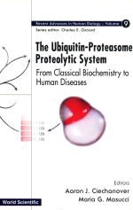 The ubiquitin-proteasome proteolytic system from classical biochemistry to human diseases