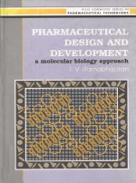 Pharmaceutical design and development:a molecular biology approach