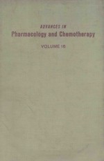 ADVANCES IN PHARMACOLOGY AND CHEMOTHERAPY  VOLUME 16-19