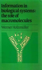 Information in biological systems  the role of macromolecules