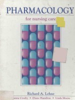 PHARMACOLOGY FOR NURSING CARE