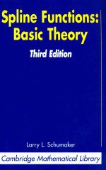 Spline functions : basic theory third edition