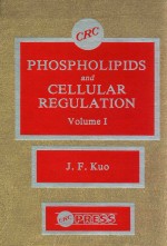 phospholipids and cellular regulation volume I