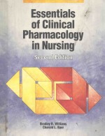 ESSENTIALS OF CLINICAL PHARMACOLOGY IN NURSING  SECOND EDITION