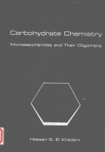 Carbohydrate chemistry:monosaccharides and their oligomers