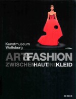 Art & Fashion zwischen Haut und Kleid