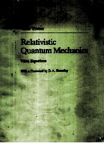 Relativistic Quantum Mechanics