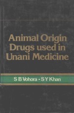 Animal Origin Drugs Used in Unani Medicine