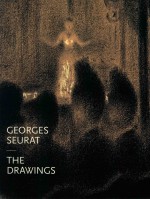 Georges Seurat : the drawings