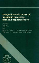 Integration and control of metabolic processes  pure and applied aspects