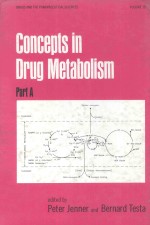 CONCEPTS IN DRUG METABOLISM  PART A