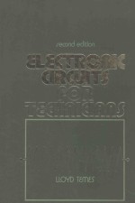 ELECTRONIC CIRCUITS FOR TECHNICIANS  SECOND EDITION