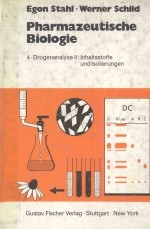 PHARMAZEUTISCHE BIOLOGIE DROGENANALYSE 2:INHALTSSTOFFE UND ISOLIERUNGEN