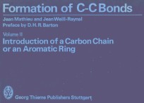 FORMATION OF C-C BONDS  VOLUME 2 INTRODUCTION OF A CARBON CHAIN OR AN AROMATIC RING