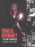 Chemical Dependency:A Systems Approach