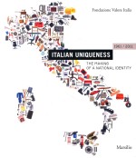 Italian uniqueness  the making of a national identity  1961/2011