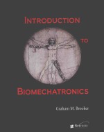 Introduction to biomechatronics