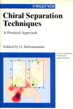 Chiral separation techniques a practical approach