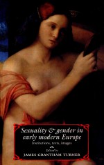 Sexuality and gender in early modern Europe  institutions