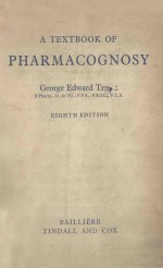 A TEXTBOOK OF PHARMACOGNOSY  EIGHTH EDITION