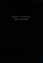 Recent advances in fluid mechanics