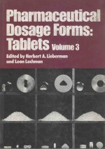 PHARMACEUTICAL DOSAGE FORMS:TABLETS VOLUME 3