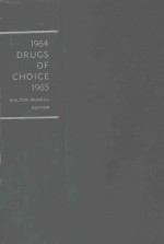 DRUGS OF CHOICE 1964-1965