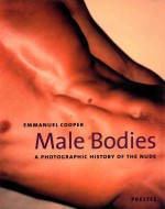 Male bodies  a photographic history of the nude