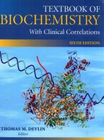 Textbook of biochemistry with clinical correlations sixth edition