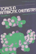 TOPICS IN ANTIBIOTIC CHEMISTRY  VOLUME 6