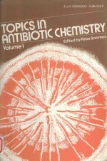 TOPICS IN ANTIBIOTIC CHEMISTRY  VOLUME 1