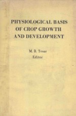 PHYSIOLOGICAL BASIS OF CROP GROWTH AND DEVELOPMENT