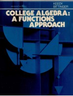 COLLEGE ALGEBRA:A FUNCTIONS APPROACH SECOND DEITION