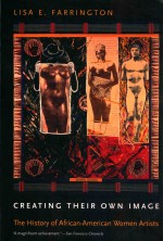 Creating their own image the history of african-american women artists