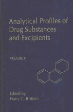 ANALYTICAL PROFILES OF DRUG SUBSTANCES AND EXCIPIENTS  VOLUME 21