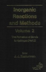 Inorganic reactions and methods; vol. 2: the formation of the bond to hydrogen(part 2)